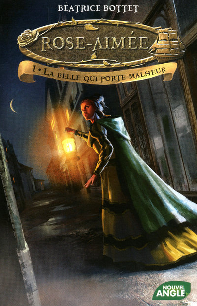 ROSE AIMEE T1 LA BELLE QUI PORTE MALHEUR