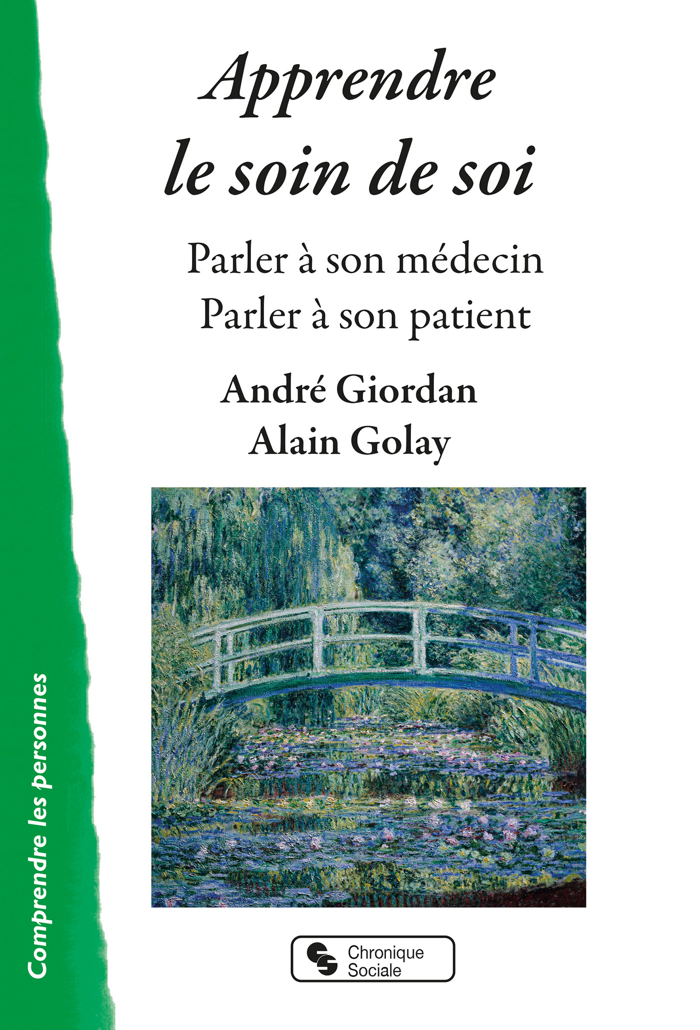 APPRENDRE LE SOIN DE SOI - PARLER A SON MEDECIN / PARLER A SON PATIENT