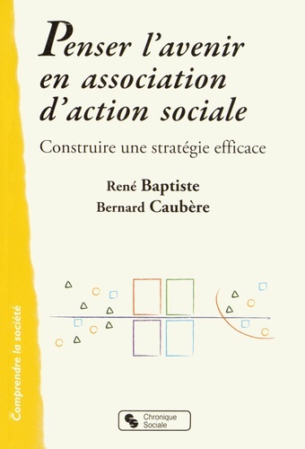 PENSER L´AVENIR EN ASSOCIATION D´ACTION SOCIALE