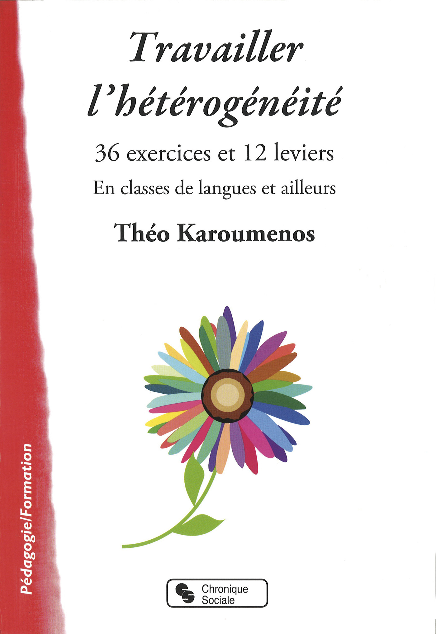 TRAVAILLER L´HETEROGENEITE