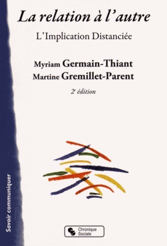 RELATION A L´AUTRE (LA) 2E ED