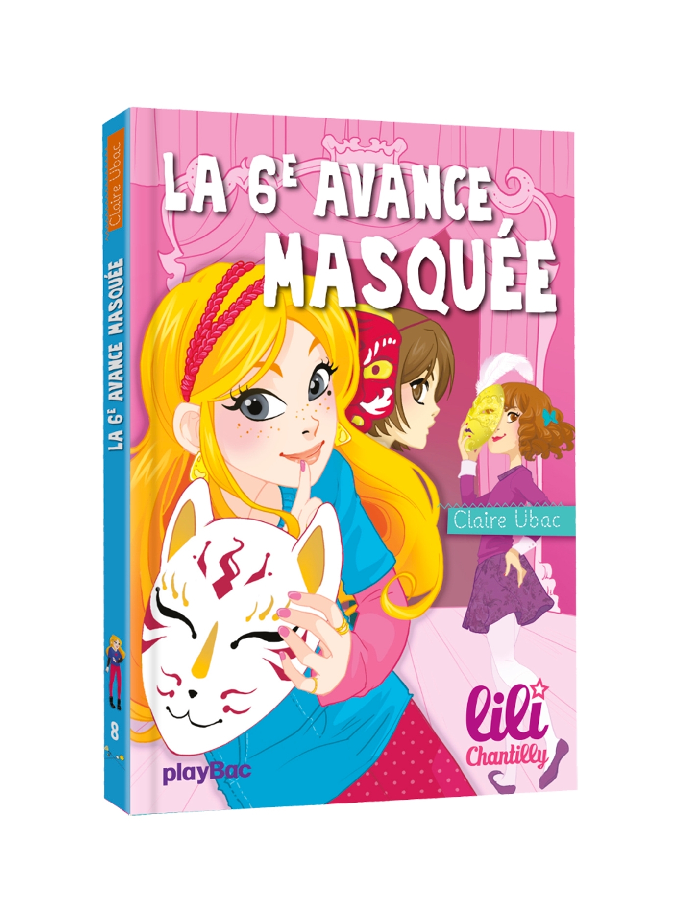 LILI CHANTILLY-LA 6E AVANCE MASQUEE - TOME 8