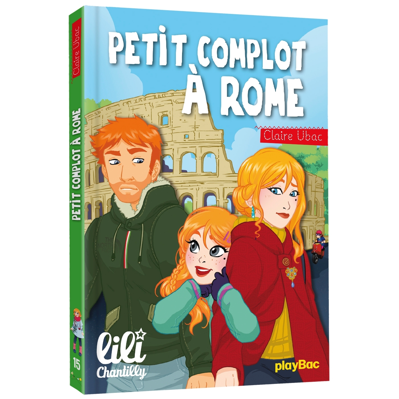 LILI CHANTILLY - PETIT COMPLOT A ROME - TOME 15