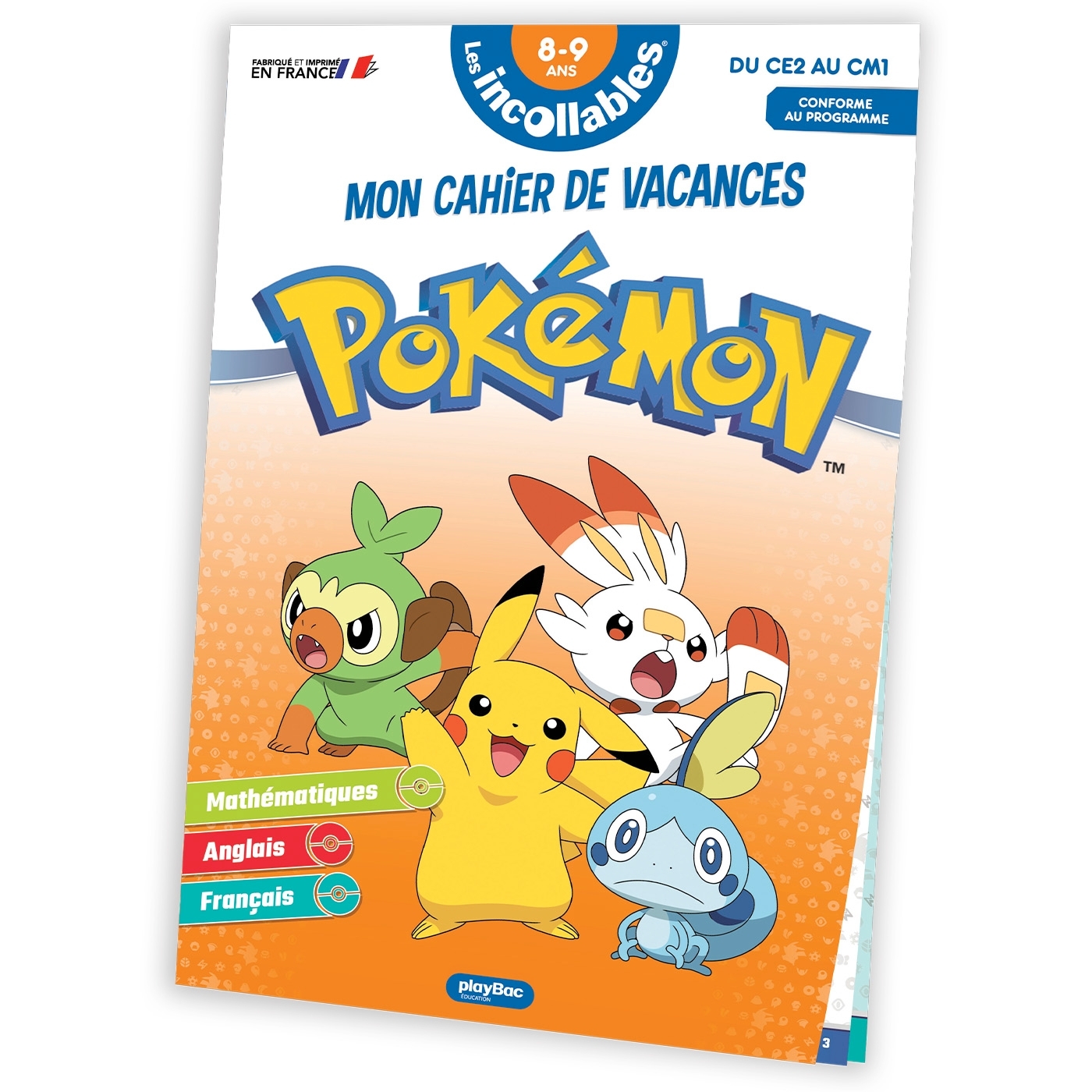 CAHIER DE VACANCES 2026 POKEMON - LES INCOLLABLES - CE2 AU CM1 - 8/9 ANS