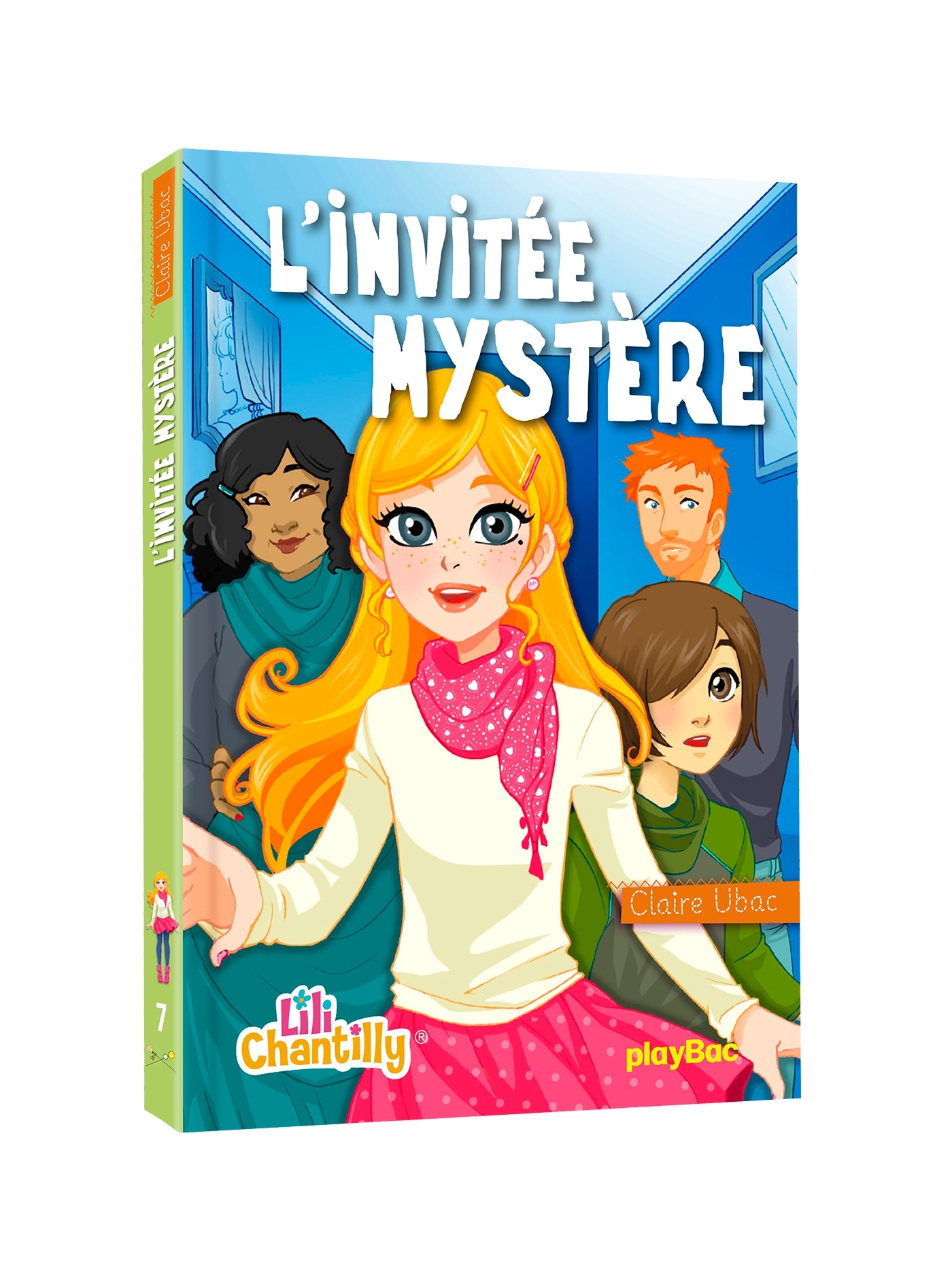 LILI CHANTILLY - UNE NOUVELLE POUR LILI - TOME 7