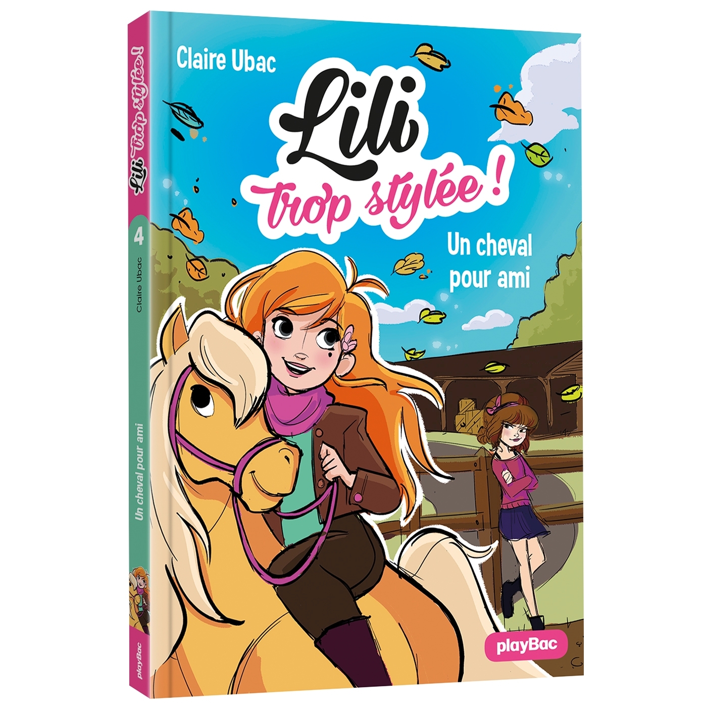 LILI TROP STYLEE - UN CHEVAL POUR AMI - T4
