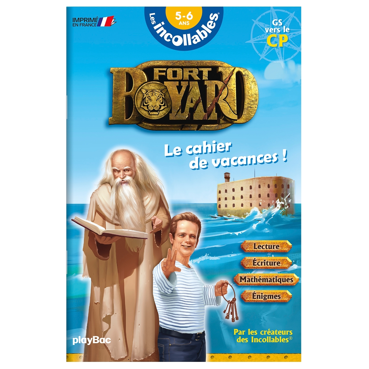 CAHIER DE VACANCES FORT BOYARD - LES INCOLLABLES - GRANDE SECTION AU CP - 5/6 ANS
