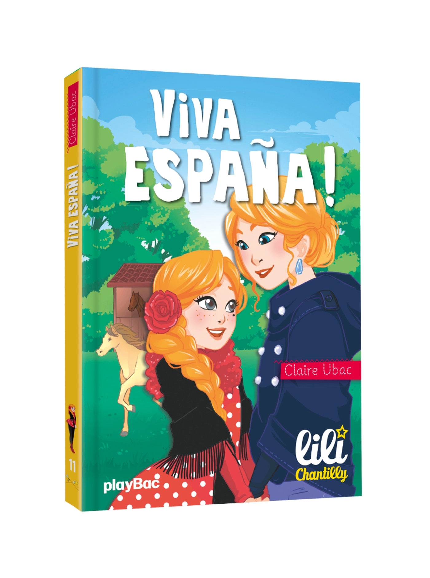 LILI CHANTILLY - VIVA ESPANA ! - TOME 11