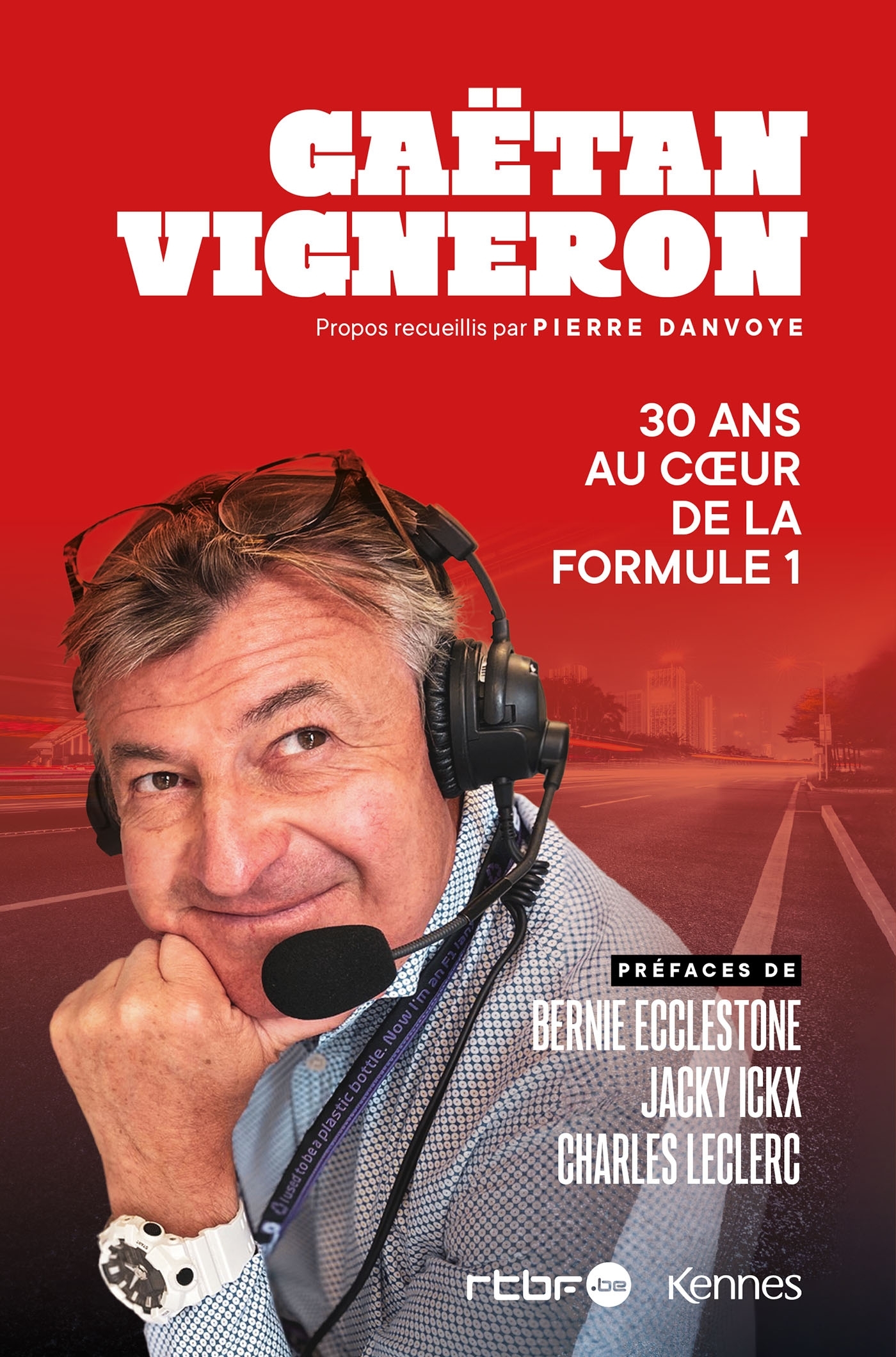 30 ANS AU COEUR DE LA FORMULE 1