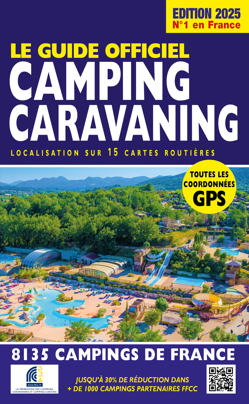 CAMPING CARAVANING GUIDE OFFICIEL 2025