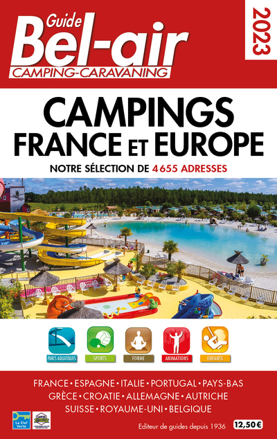 GUIDE BEL AIR CAMPINGS EN FRANCE - EUROPE 2023