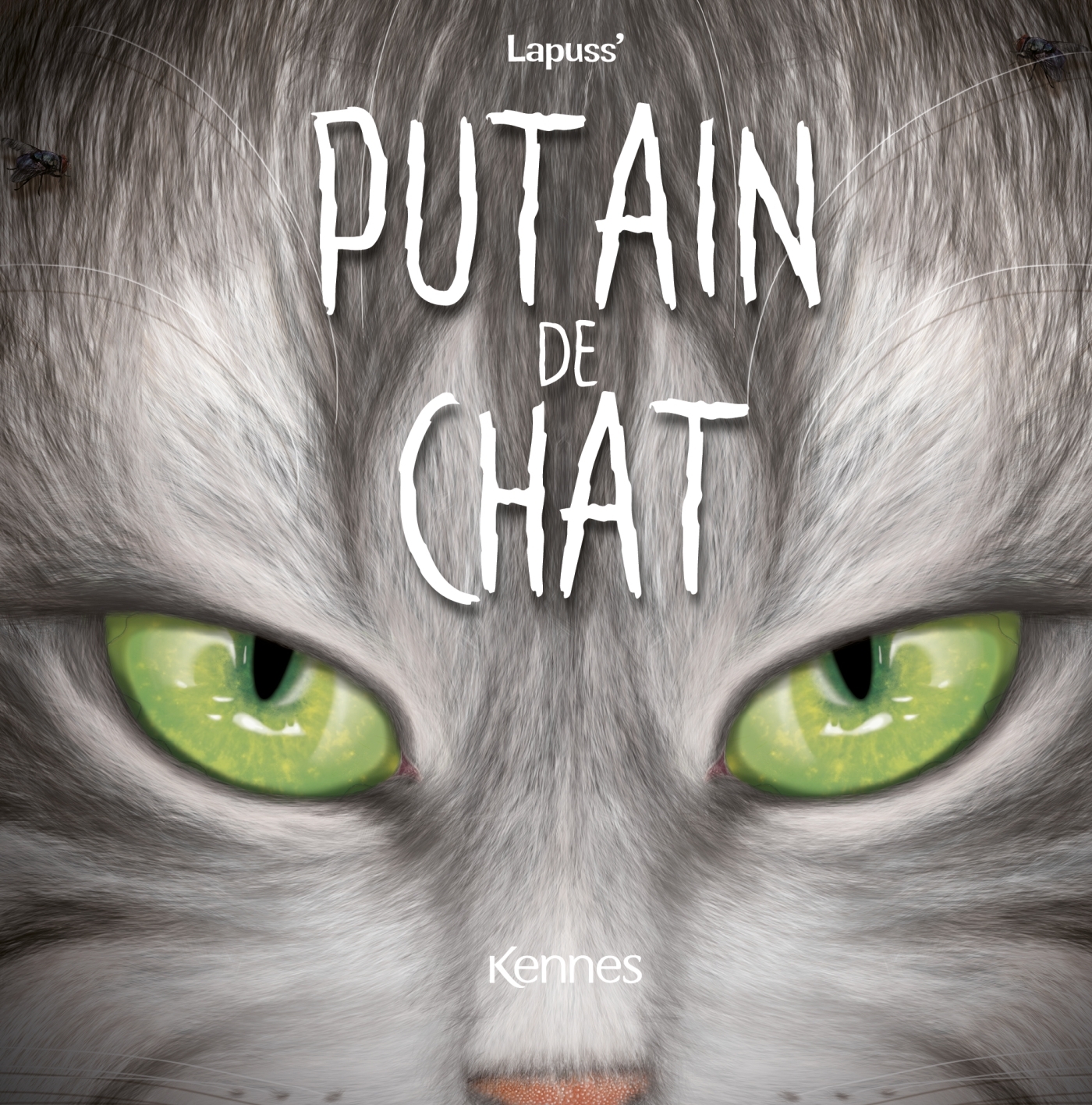 PUTAIN DE CHAT T11