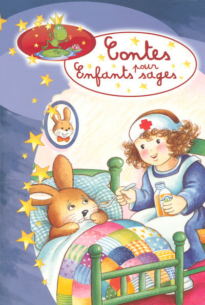 CONTES POUR ENFANTS SAGES INFIRMIERE