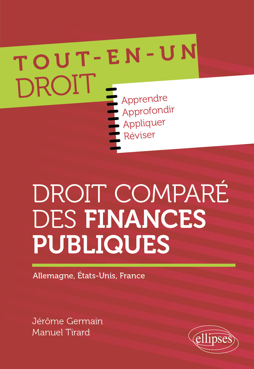 DROIT COMPARE DES FINANCES PUBLIQUES - ALLEMAGNE, ETATS-UNIS, FRANCE