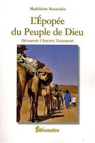 EPOPEE DU PEUPLE DE DIEU