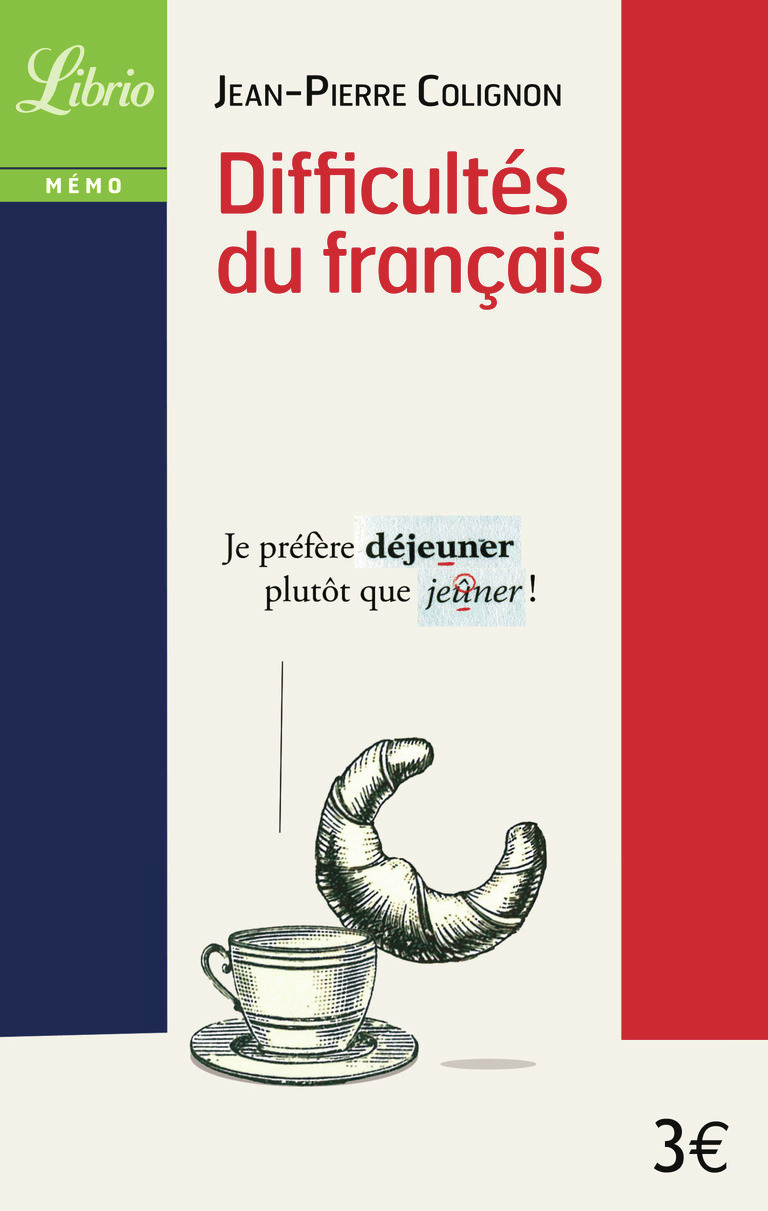 DIFFICULTES DU FRANCAIS