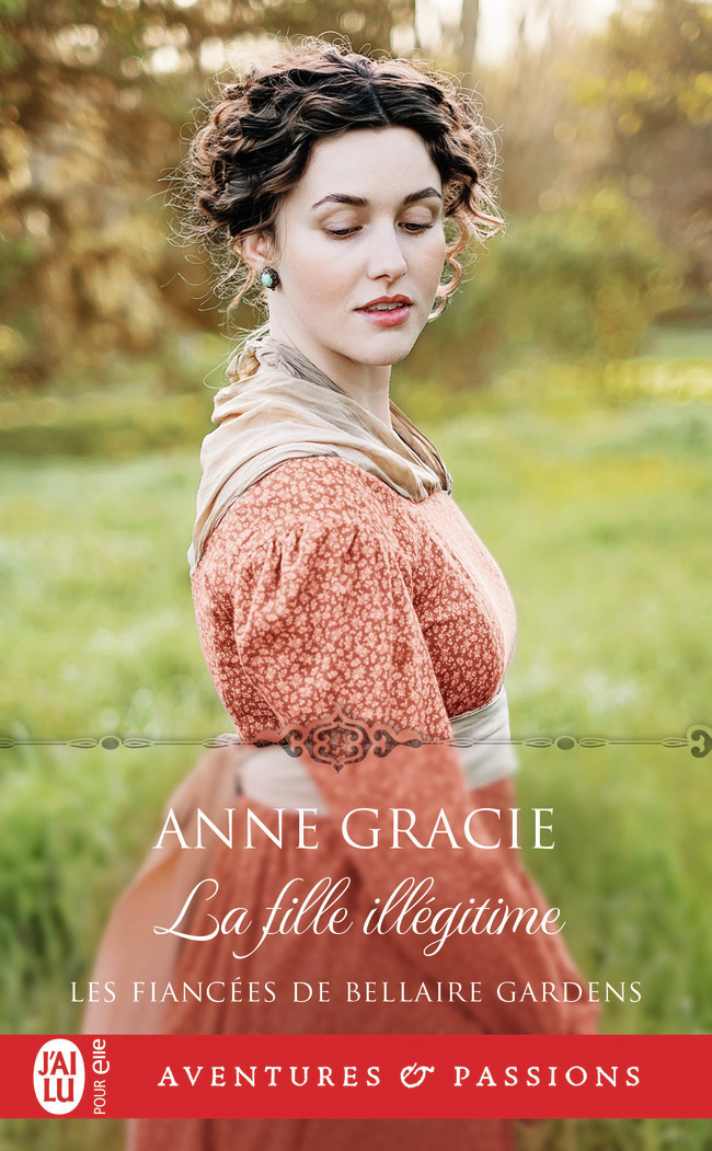 FIANCEES DE BELLAIRE GARDENS - T02 - LA FILLE ILLEGITIME