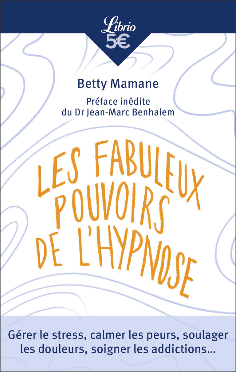 FABULEUX POUVOIRS DE L´HYPNOSE