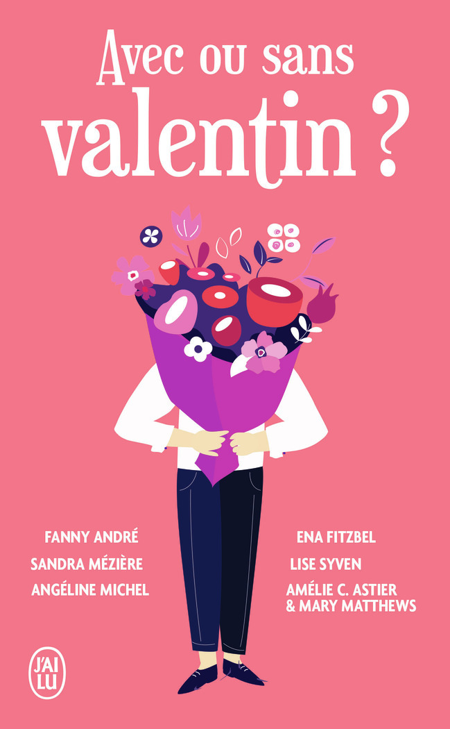AVEC OU SANS VALENTIN ?