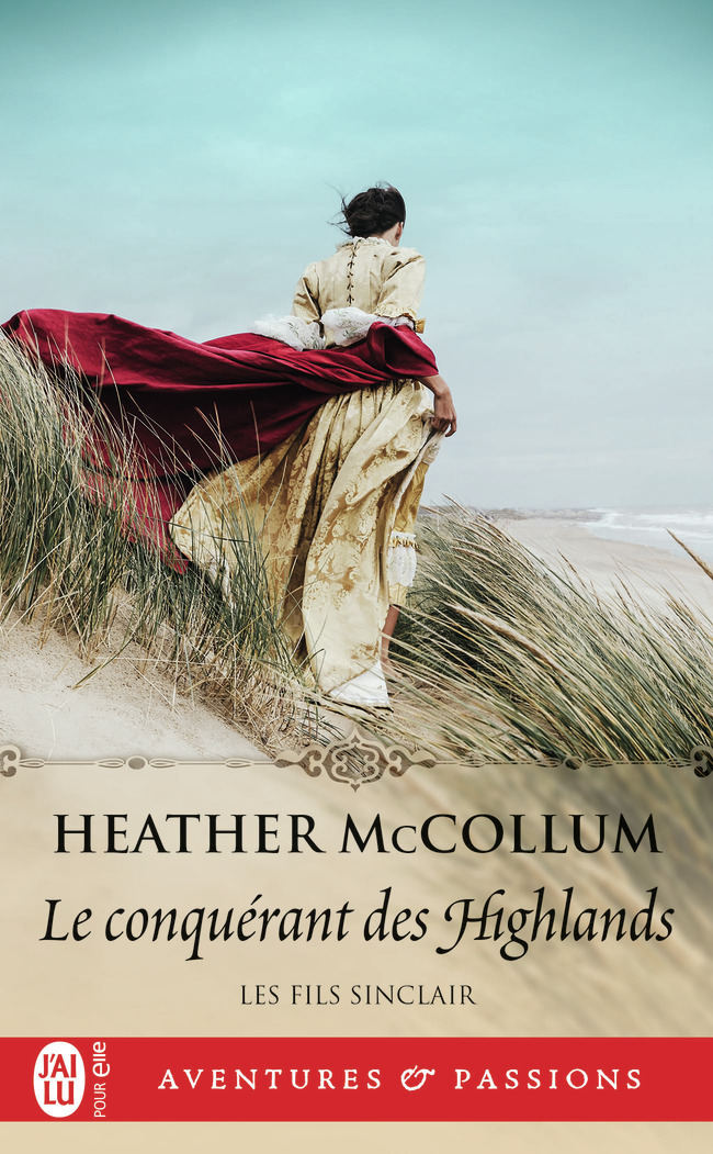 FILS SINCLAIR - T01 - LE CONQUERANT DES HIGHLANDS