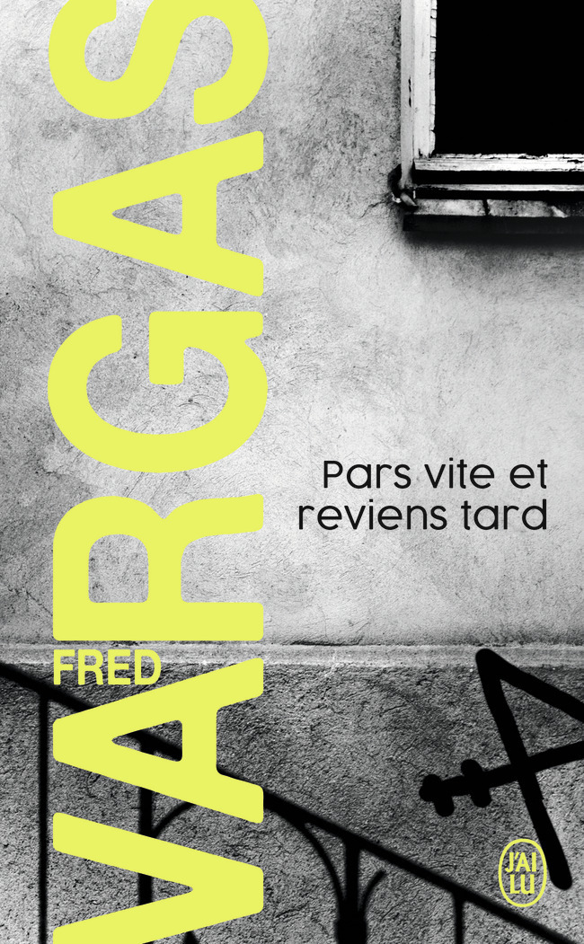 PARS VITE ET REVIENS TARD (NOUVELLE PRESENTATION)