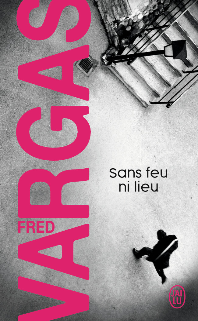 SANS FEU NI LIEU