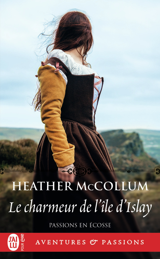 PASSIONS EN ECOSSE - T02 - LE CHARMEUR DE L´ILE D´ISLAY