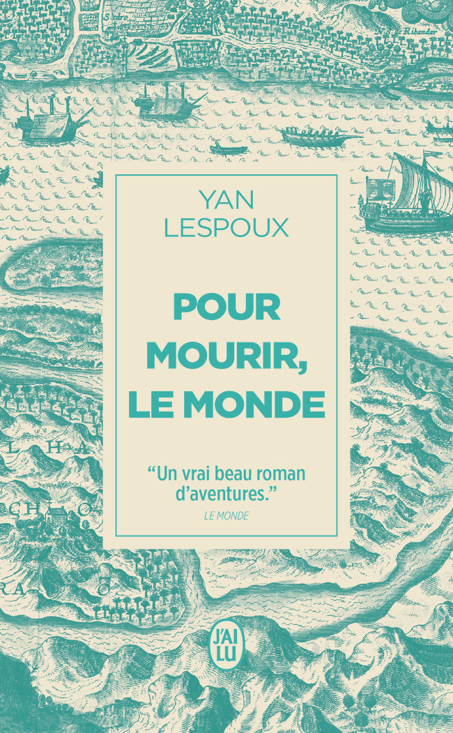POUR MOURIR, LE MONDE