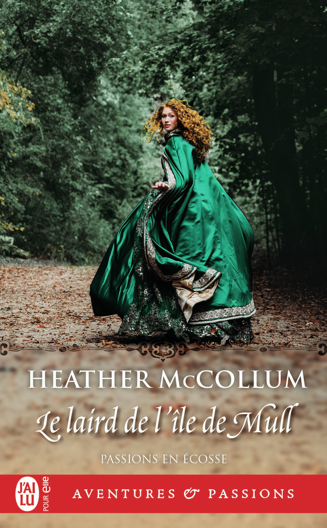 PASSIONS EN ECOSSE - T01 - LE LAIRD DE L´ILE DE MULL