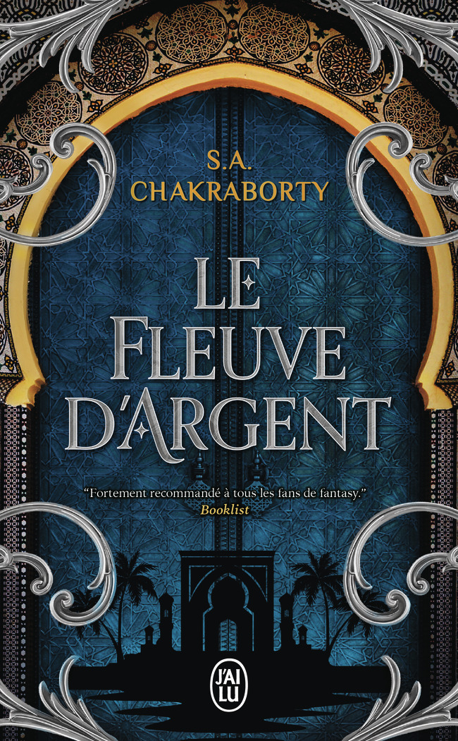 DAEVABAD - LE FLEUVE D´ARGENT
