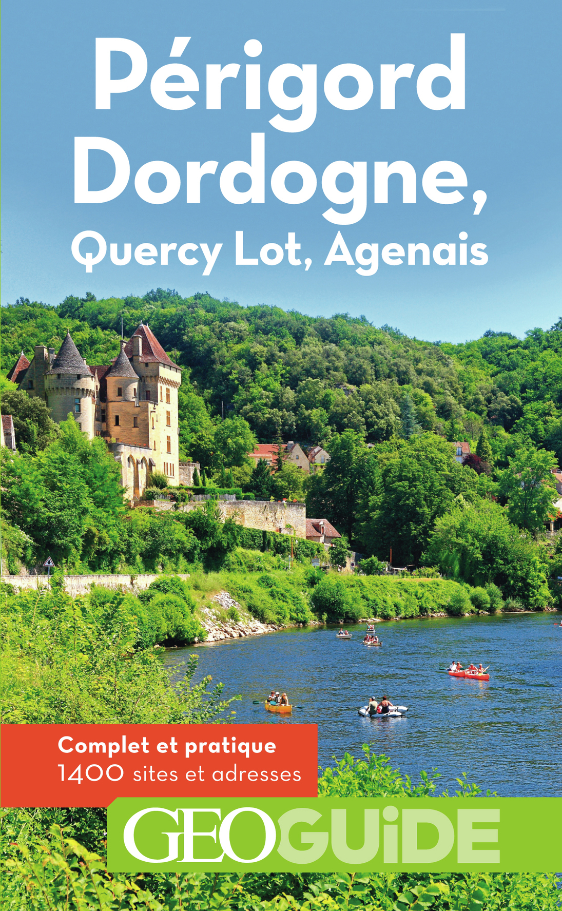 PERIGORD-DORDOGNE, QUERCY-LOT, AGENAIS 2018