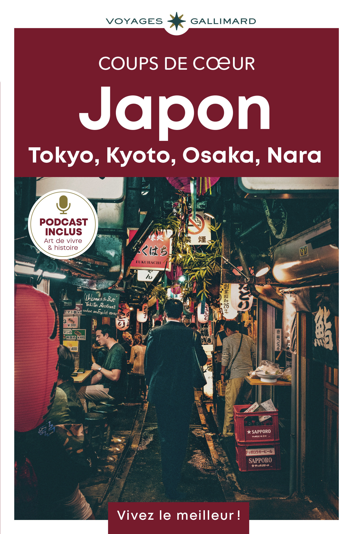 JAPON - TOKYO, KYOTO, OSAKA, NARA-GUIDE COUPS DE COEUR
