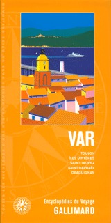 VAR(TOULON, ILES D'HYERES, SAINT-TROPEZ, SAINT-RAPHAEL, DRAGUIG