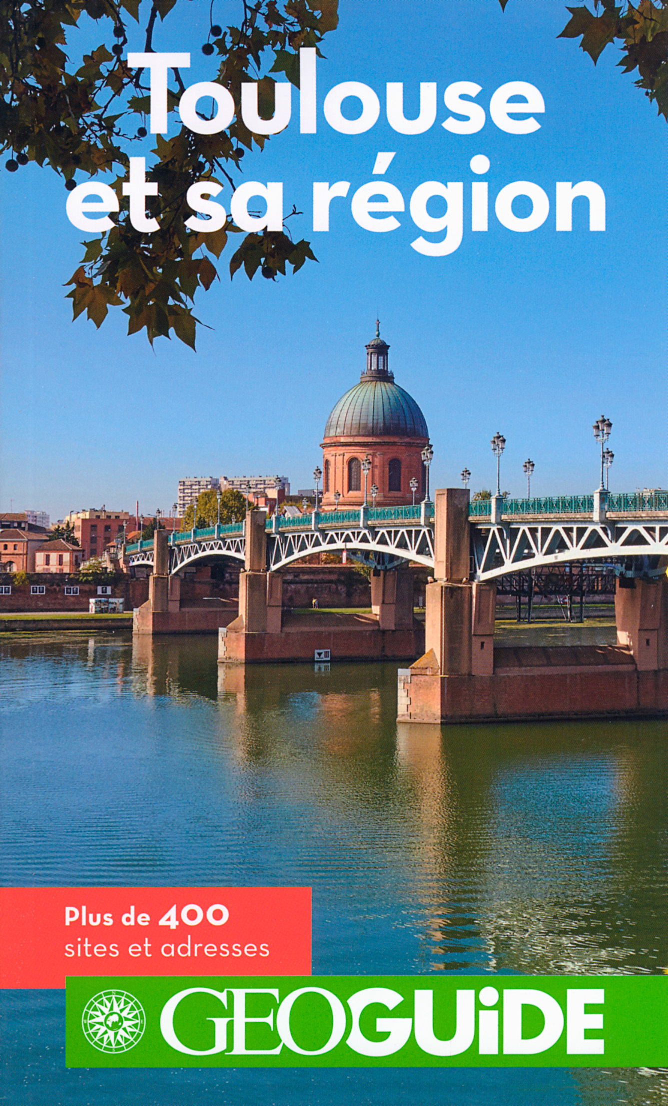 TOULOUSE ET SA REGION