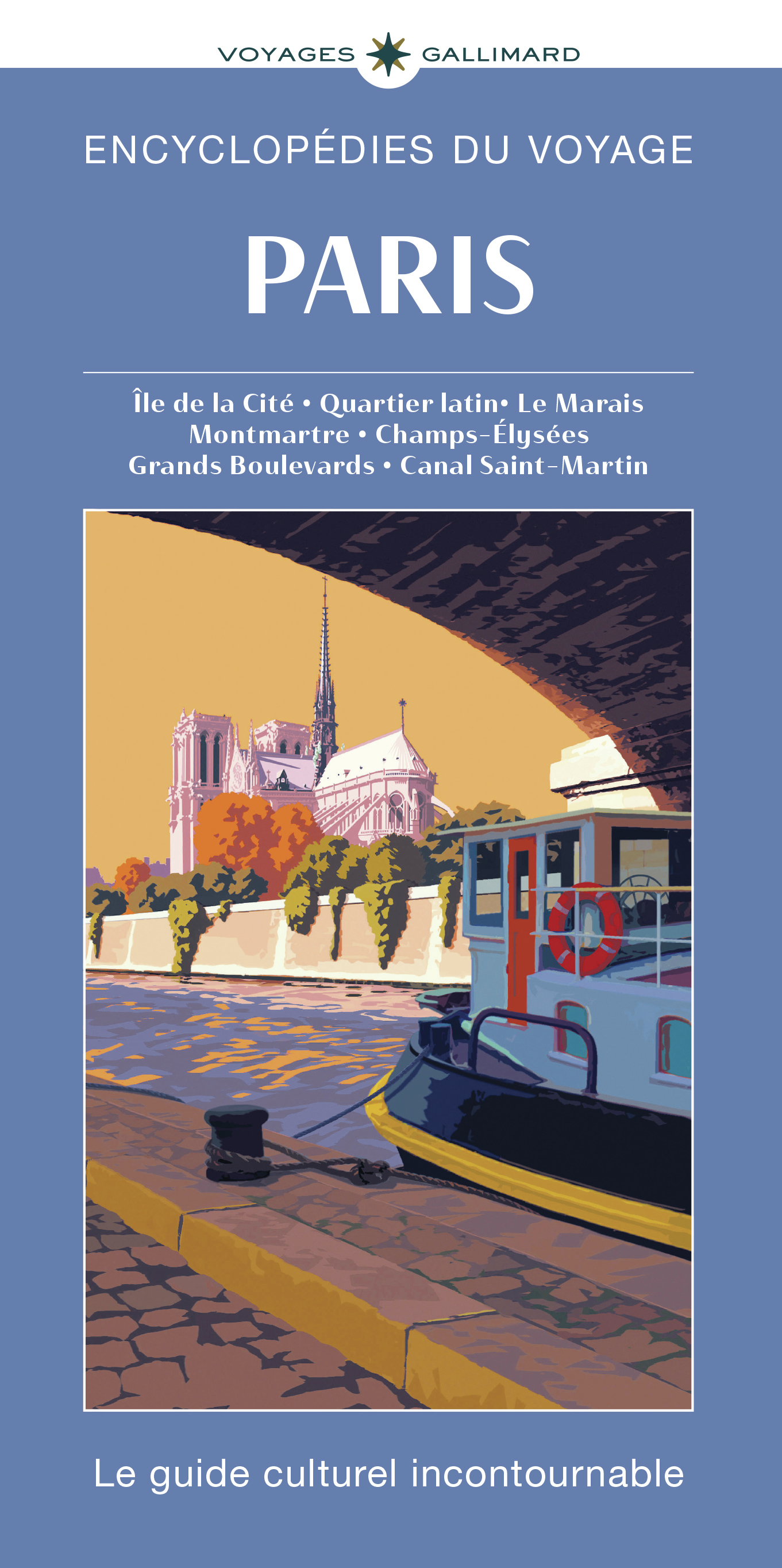PARIS - ILE DE LA CITE, QUARTIER LATIN, LE MARAIS, MONTMARTRE, CHAMPS-ELYSEES, GRANDS BOULEVARDS, CA
