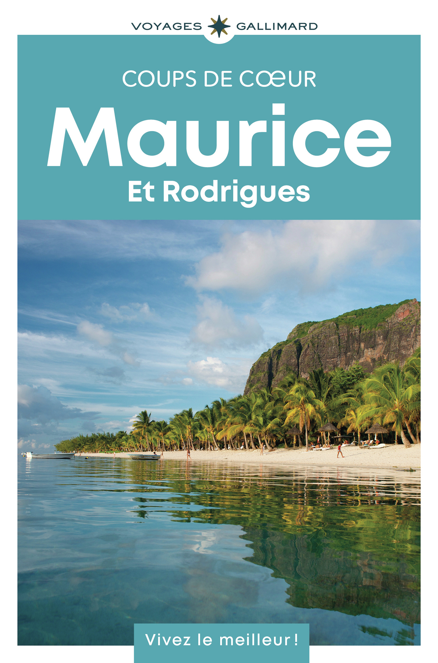 MAURICE ET RODRIGUES - GUIDE COUPS DE COEUR