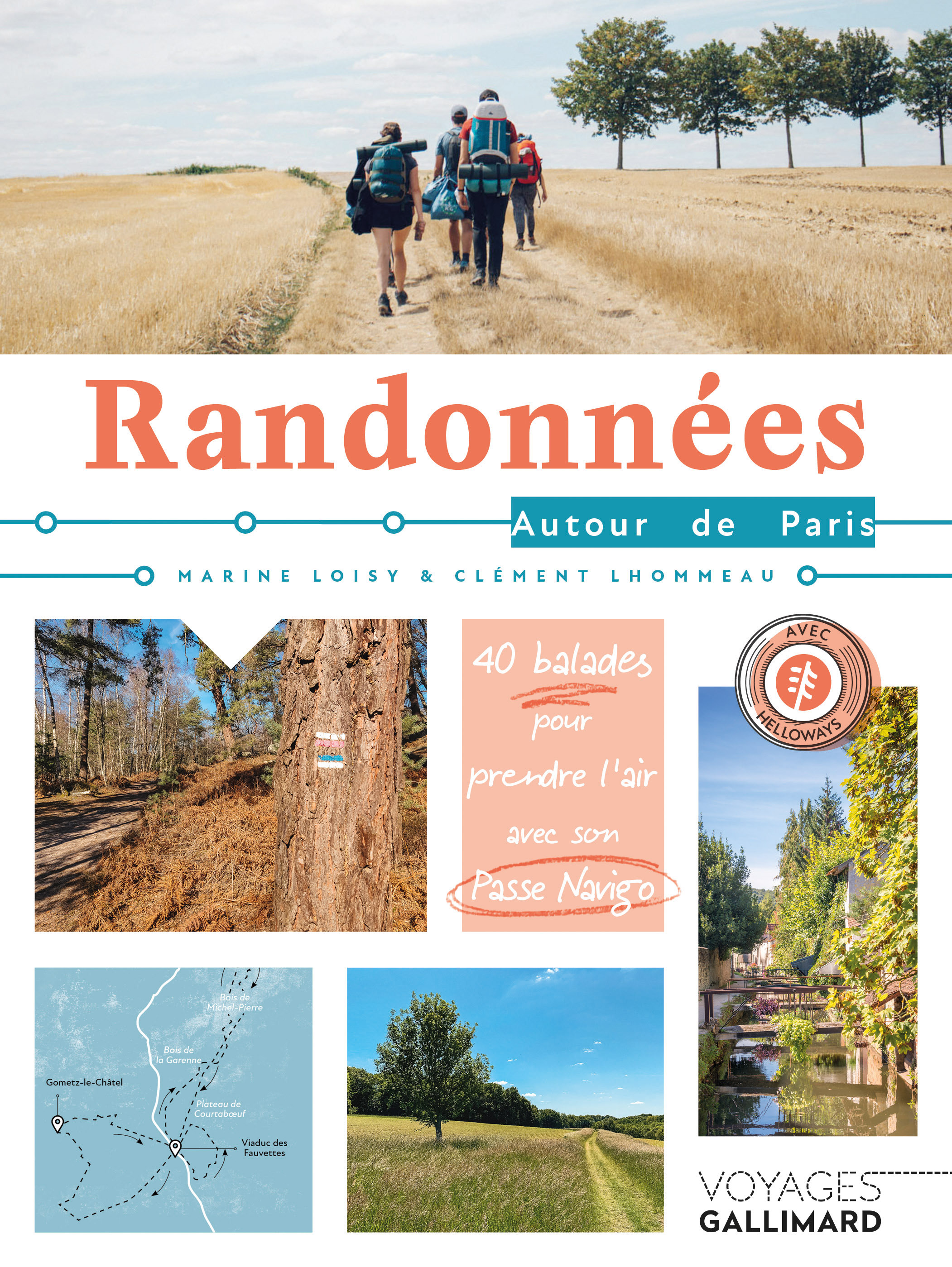 RANDONNEES AUTOUR DE PARIS - 40 BALADES POUR PRENDRE L´AIR AVEC SON PASSE NAVIGO