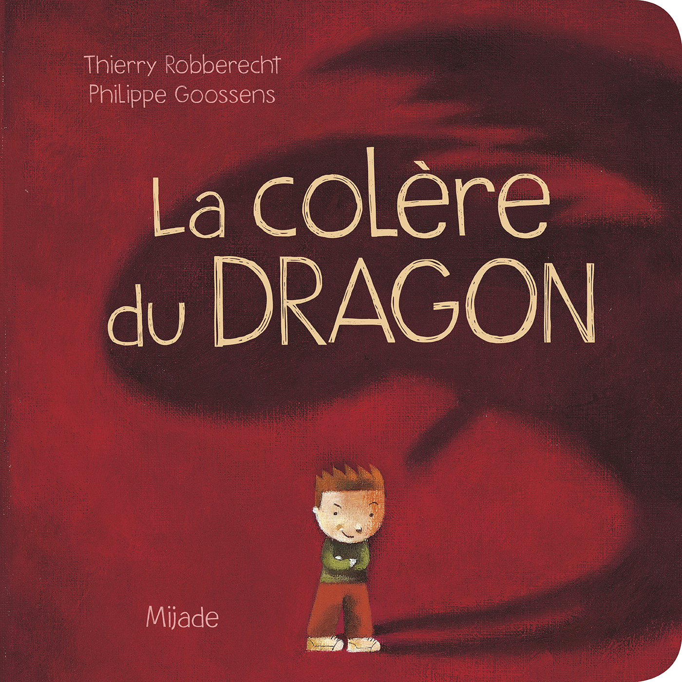 COLERE DU DRAGON