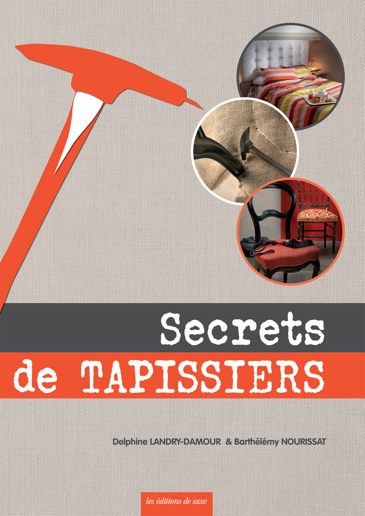 SECRETS DE TAPISSIERS
