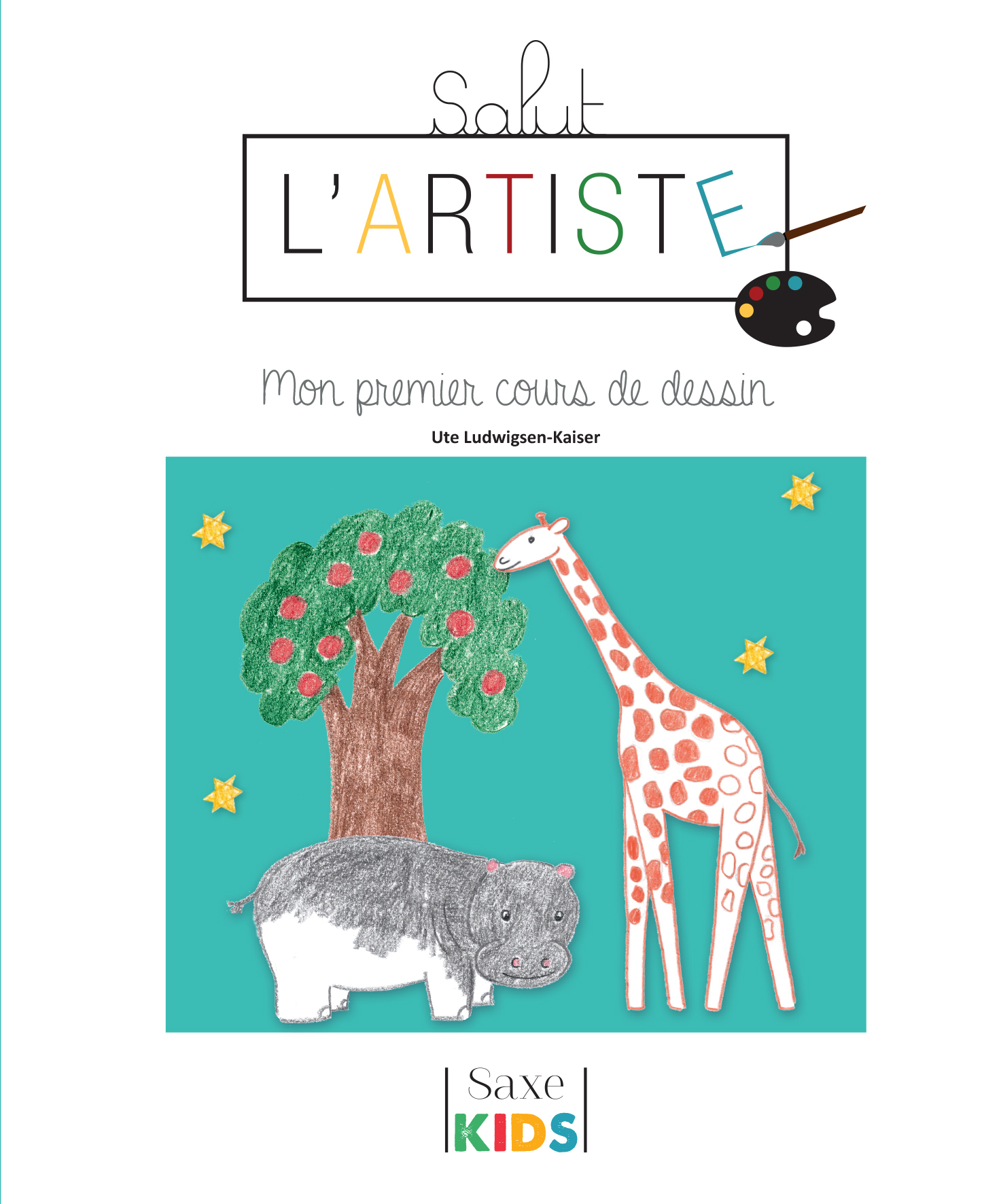 SALUT L´ARTISTE-MON PREMIER COURS DE DESSIN