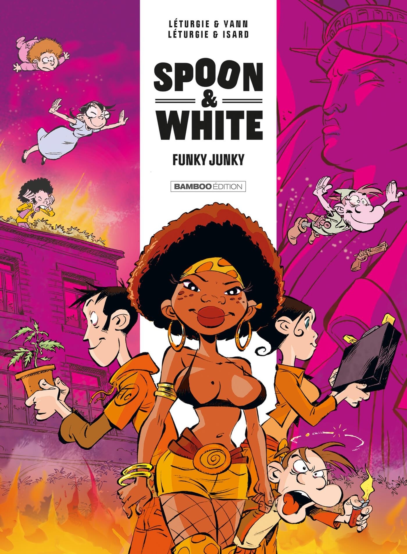 SPOON AND WHITE - TOME 05 - FUNKY JUNKY