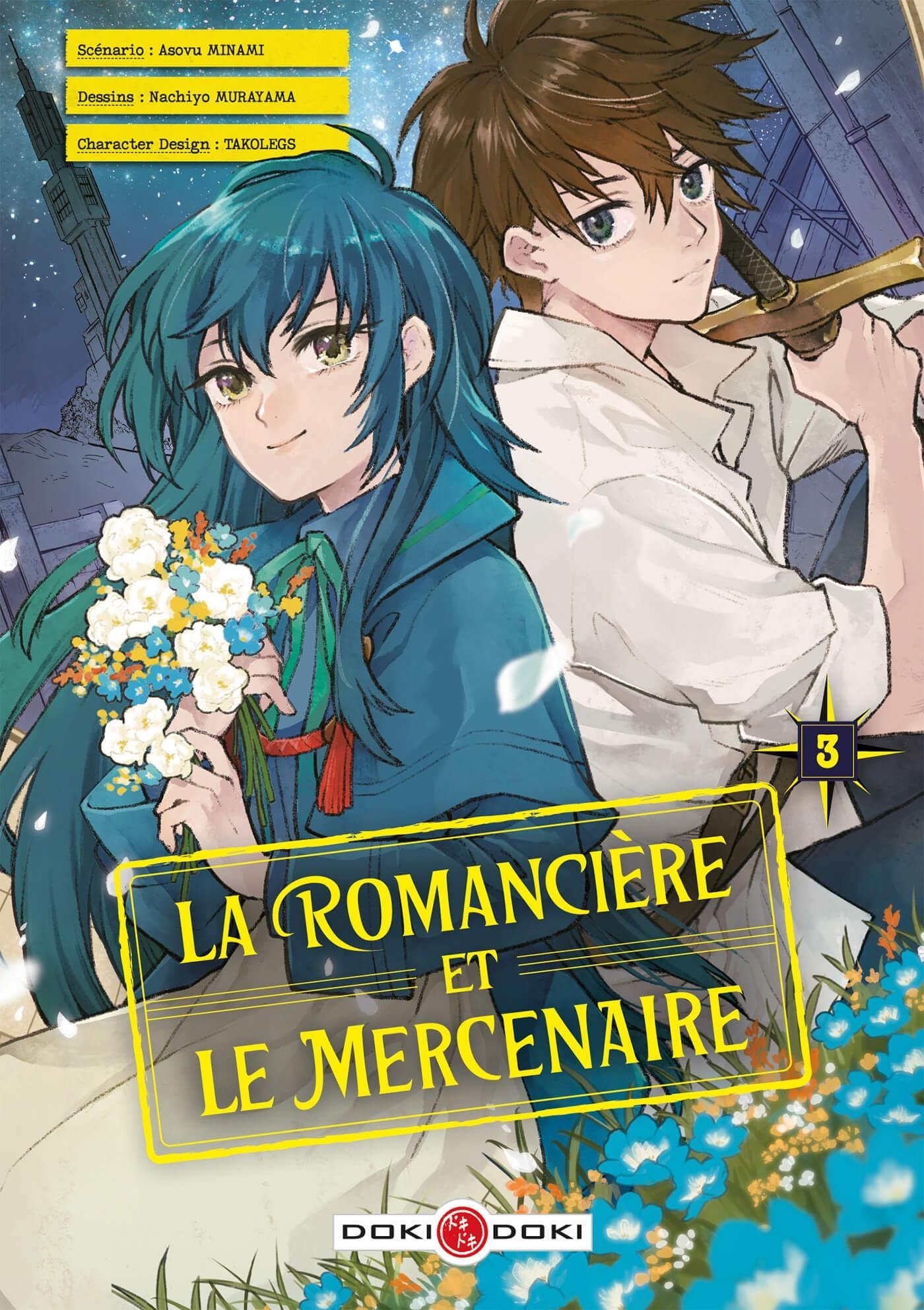 ROMANCIERE ET LE MERCENAIRE - T03 - LA ROMANCIERE ET LE MERCENAIRE - VOL. 03