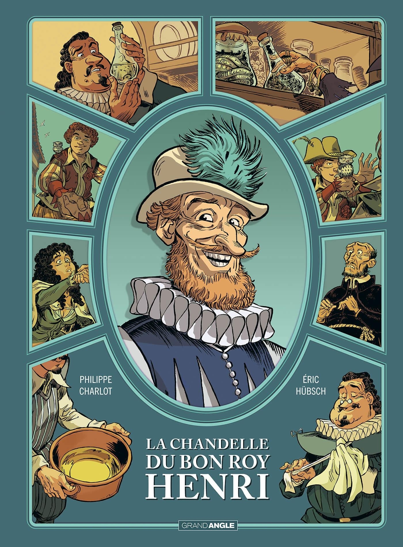 CHANDELLE DU BON ROY HENRI - T01 - LA CHANDELLE DU BON ROY HENRI - HISTOIRE COMPLETE