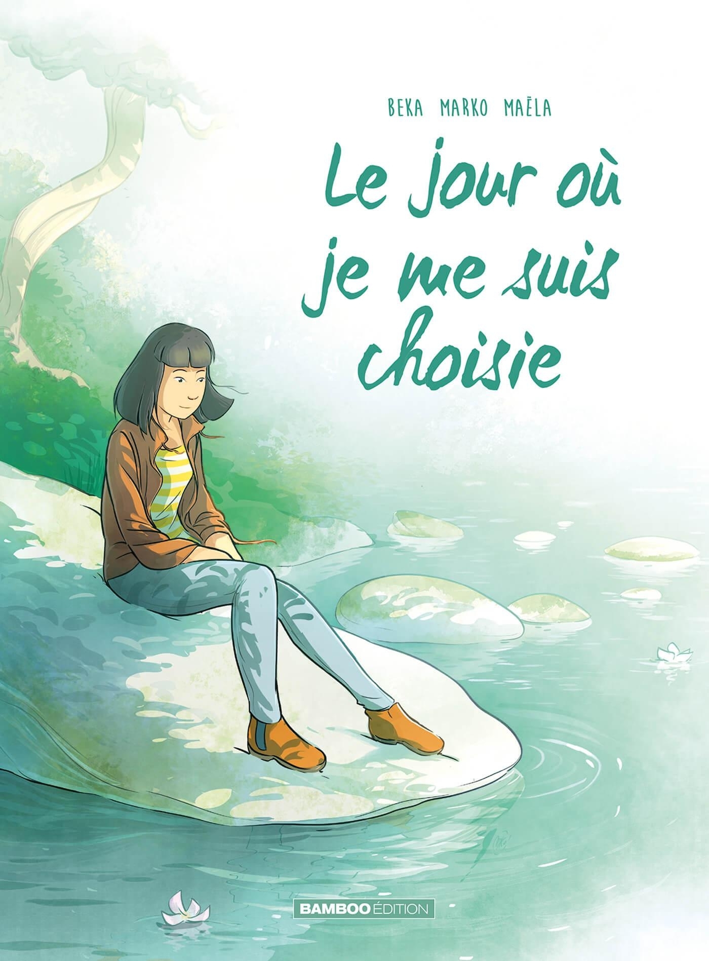 JOUR OU... - TOME 08 - JE ME SUIS CHOISIE