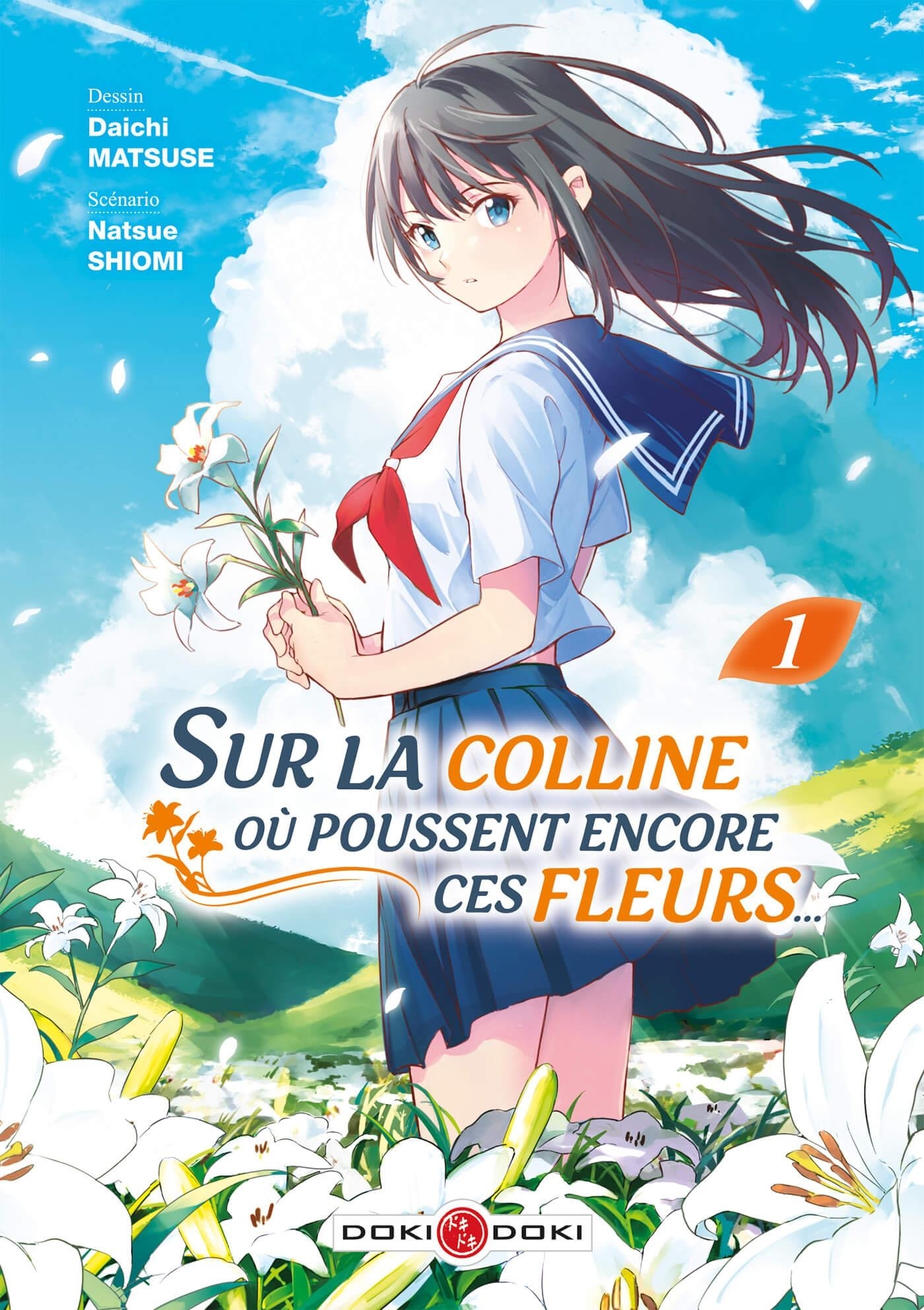 SUR LA COLLINE OU POUSSENT ENCORE CES FLEURS... - T01 - SUR LA COLLINE OU POUSSENT ENCORE CES FLEURS
