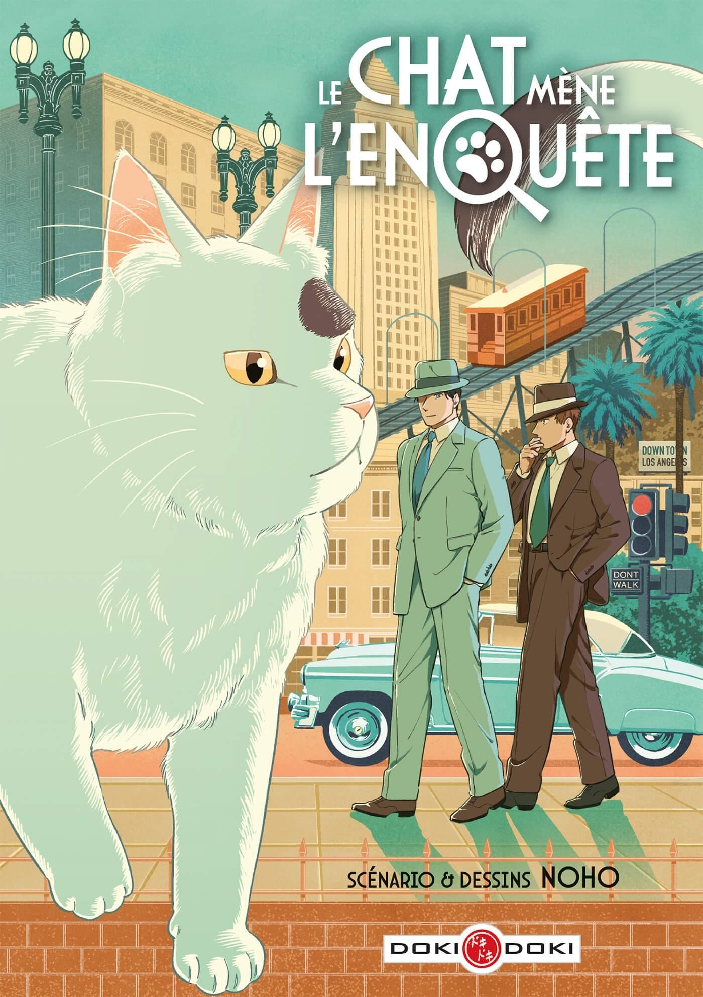THE WALKING CAT - T01 - LE CHAT MENE L´ENQUETE - VOL. 01