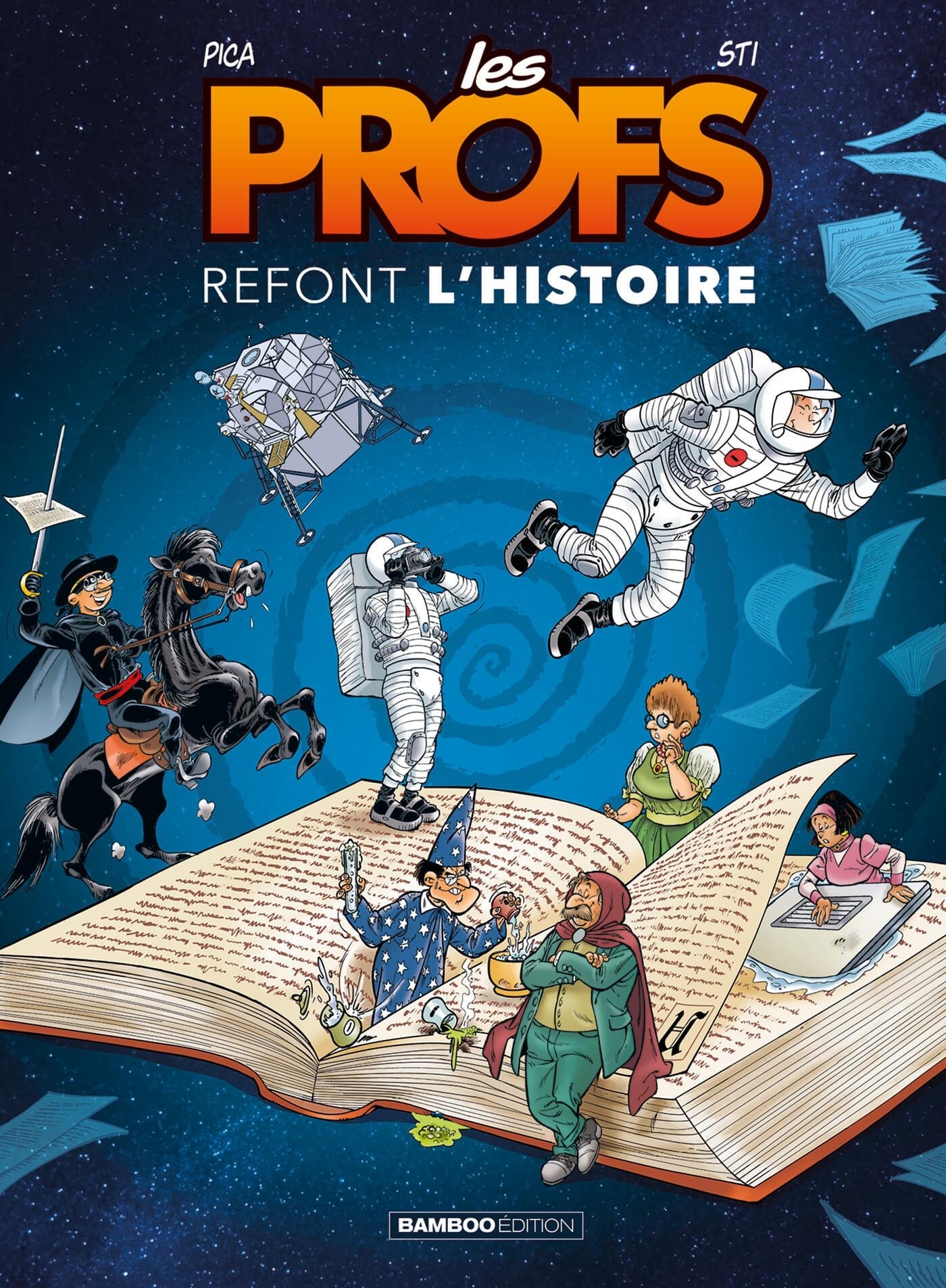 LES PROFS : REFONT L´HISTOIRE - TOME 04
