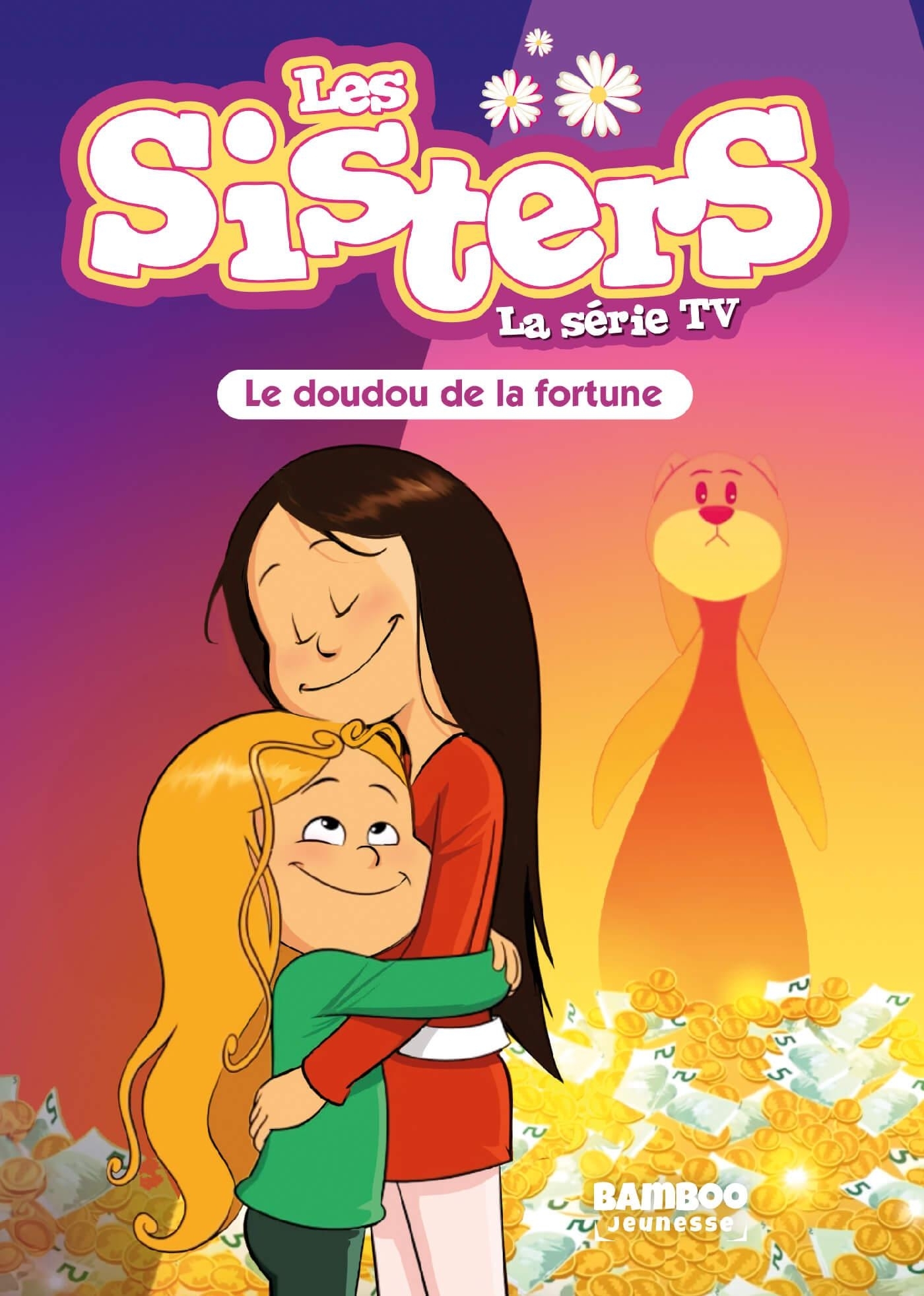 SISTERS (LES) DESSIN ANIME - POCHE - LES SISTERS - LA SERIE TV - POCHE - TOME 83 - LE DOUDOU DE LA F