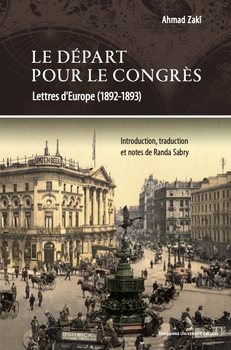 LE DEPART POUR LE CONGRES - LETTRES SUR L´EUROPE (1892-1894)
