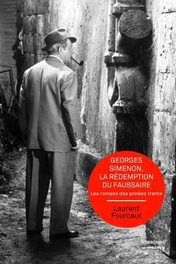 GEORGES SIMENON, LA REDEMPTION DU FAUSSAIRE